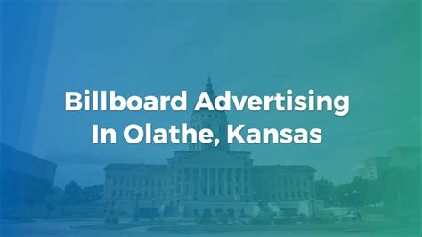 Billboard Ads in Olathe, Kansas.